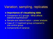 Variation, sampling, replicates