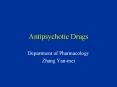 Antipsychotic Drugs PowerPoint PPT Presentation
