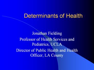 Determinants of Health