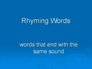 Rhyming Words