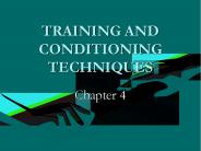 TRAINING AND CONDITIONING TECHNIQUES