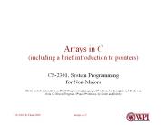 Arrays in C (including a brief introduction to pointers)
