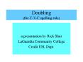 Doubling (the C-V-C spelling rule) PowerPoint PPT Presentation