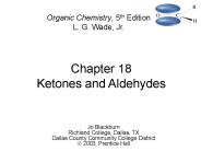 Chapter 18 Ketones and Aldehydes