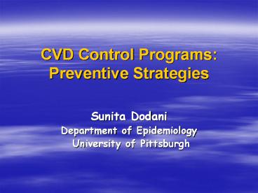 CVD Control Programs: Preventive Strategies