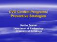CVD Control Programs: Preventive Strategies PowerPoint PPT Presentation