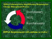 HIPAA Administrative Simplification Requirements Change Management Process
