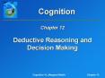 Deductive Reasoning and Decision Making Decision Making PowerPoint PPT Presentation