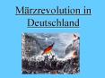 Mдrzrevolution in Deutschland PowerPoint PPT Presentation