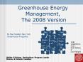 Greenhouse Energy Management, The 2008 Version PowerPoint PPT Presentation