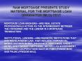 RAM MORTGAGE PRESENTS STUDY MATERIAL FOR THE MORTGAGE LOAN ORIGINATOR (MLO) TEST PowerPoint PPT Presentation