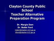 Clayton County Public School Teacher Alternative Preparation Program