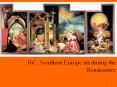 16C. Northern Europe art during the Renaissance PowerPoint PPT Presentation