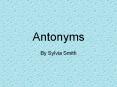 Antonyms PowerPoint PPT Presentation