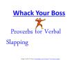Whack your Boss PowerPoint PPT Presentation
