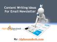 Content Writing Ideas For Email Newsletter PowerPoint PPT Presentation