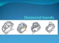 Diamond bands by Simong G PowerPoint PPT Presentation