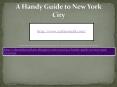 A Handy Guide to New York City PowerPoint PPT Presentation