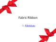 Make your celebration extraordinary with fabric ribbon PowerPoint PPT Presentation
