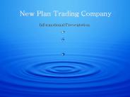 New Plan Trading Company Informational Presentation