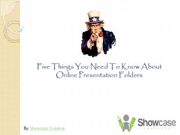 Five Things You Need To Know About Online Presentation Folders