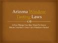 Arizona Window Tinting Laws - A Few Things You May Want To Know Before You Have Your Car's Windows Tinted PowerPoint PPT Presentation
