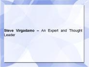 Steve Virgadamo – An Expert and Thought Leader