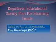 Registered Educational Saving Plan For Securing Funds