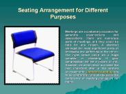 Seating arrangement for different purposes