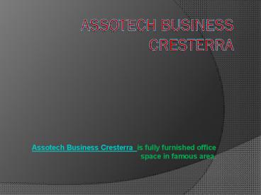 Assotech Business Cresterra Noida