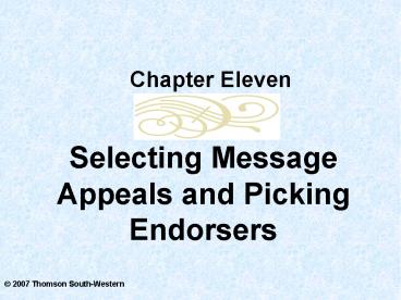 Selecting Message Appeals and Picking Endorsers