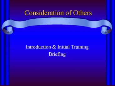 Consideration of Others