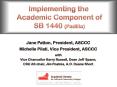 Implementing the Academic Component of SB 1440 (Padilla) PowerPoint PPT Presentation