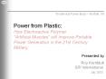 Power from Plastic:  How Electroactive Polymer Artificial Muscles will Improve Portable Power Generation in the 21st Century Military  PowerPoint PPT Presentation