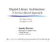 Digital Library Architecture: A Service-Based Approach PowerPoint PPT Presentation