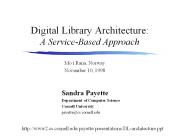 Digital Library Architecture: A Service-Based Approach