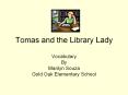 Tomas and the Library Lady PowerPoint PPT Presentation