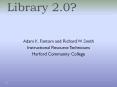 Library 2.0? PowerPoint PPT Presentation