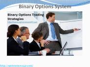 An Interesting New Trading System Called Binary Options