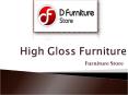 High Gloss Furniture Has High Application in the Modern Society