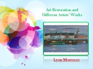 Art Restoration and Different Artists’ Works
