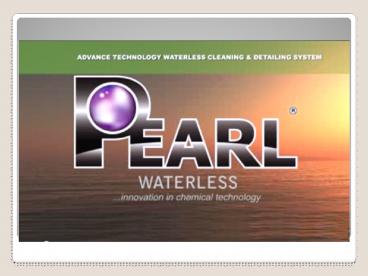Pearl Waterless is the Top Waterless Detailing Solution