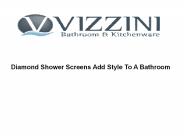 Diamond Shower Screens Add Style To A Bathroom