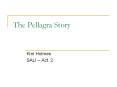 The Pellagra Story PowerPoint PPT Presentation