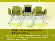 Effective Seating Arrangement for Different Occasions