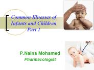 Common Illnesses of infants and children