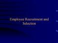 Employee Recruitment and Selection PowerPoint PPT Presentation