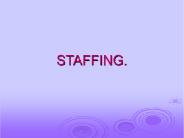 STAFFING.