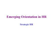 Emerging Orientation in HR