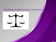 coaching institutes-pros and cons
